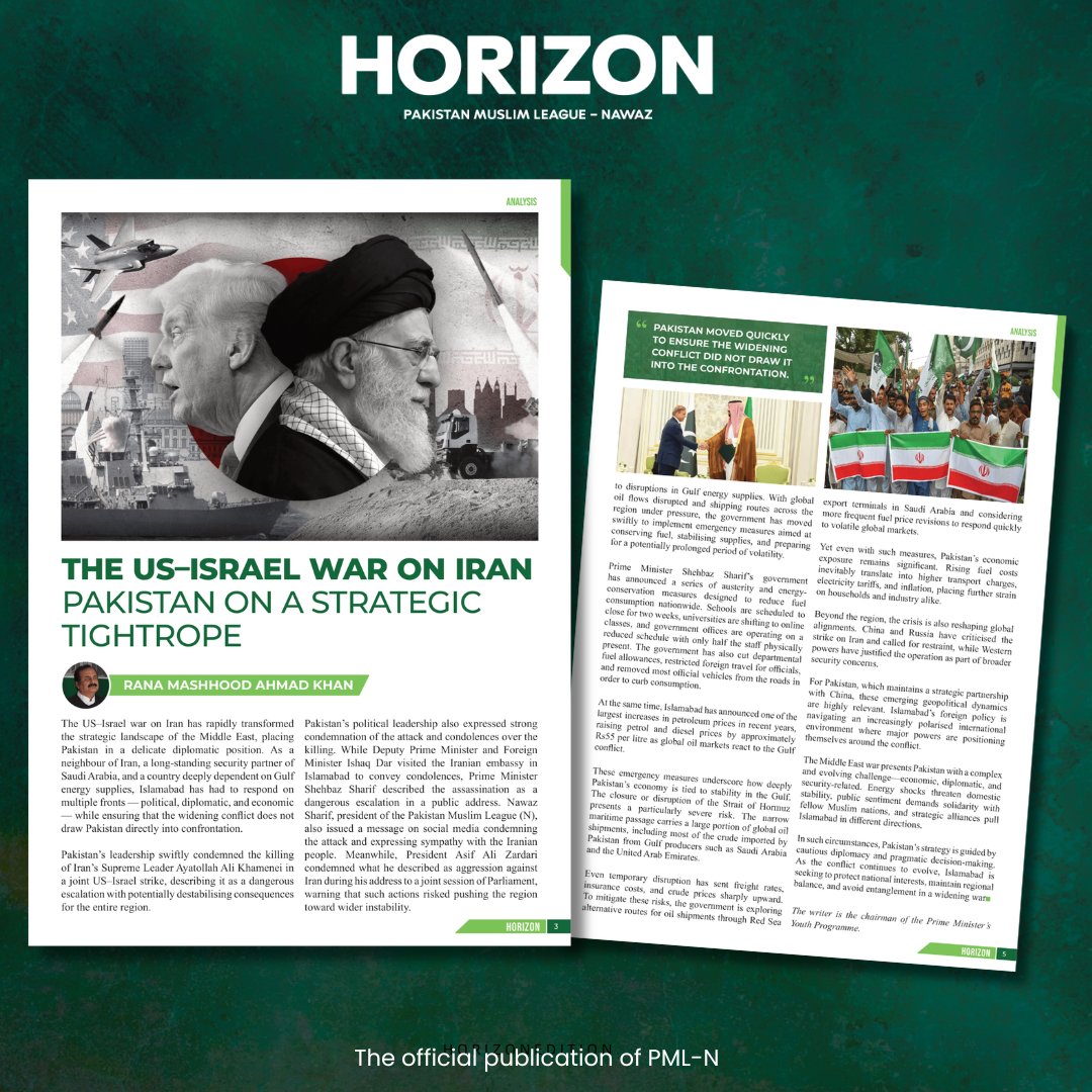 HorizonEdition's tweet photo. The US–Israel war on Iran: Pakistan on a strategic tightrope

By : Rana Mashhood Ahmad Khan

Horizon Magazine –  The official publication of PML-N.

Article : https://t.co/bw05oyfg9f
Download : https://t.co/nwZCG2QxFv

#horizon #pmln #horizonmagazine #iran #iranisraelwar https://t.co/X7LuLF1BMl