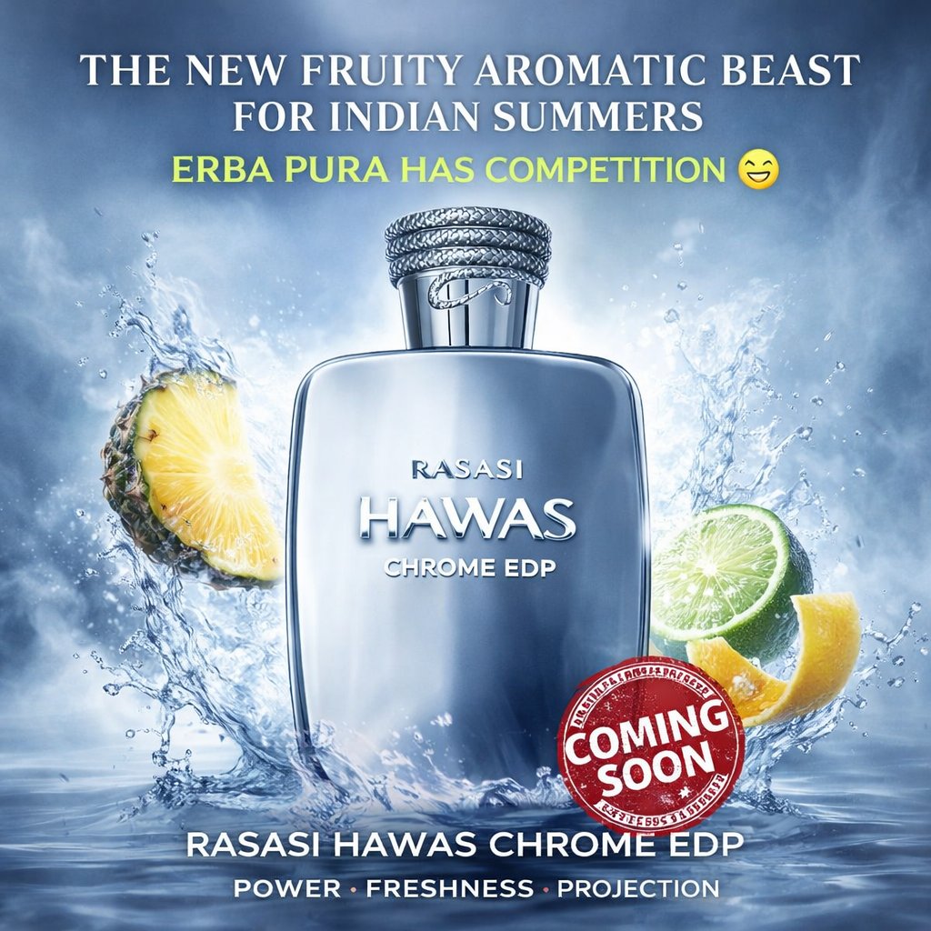 kalravkapadia's tweet photo. PerfumeAddicts New Release Update:

THE NEW FRUITY AROMATIC BEAST FOR INDIAN SUMMERS IS LOADING… 🇮🇳☀️

Rasasi Hawas Chrome EDP 💎

Fresh. Juicy. POWERFUL.
Erba Pura… you’ve got competition now 😏

COMING SOON 🚨

#PerfumeAddicts #HawasChrome #SummerBeast

Stay TUNED... https://t.co/1X5eShqm01