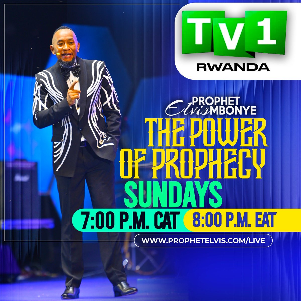 TV1Rwanda's tweet photo. Catch Prophet Elvis Mbonye in an epic broadcast Sunday 22nd March 2026 at 7pm on TV1.
Don’t miss out!
#prophetelvismbonye https://t.co/b18mNJUSpw