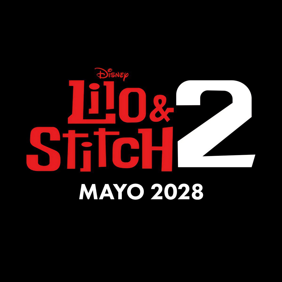 distarplusss's tweet photo. #ULTIMAHORA🚨| ANUNCIADAS! El día de hoy #TheWaltDisneyCompany anunció sus próximas películas para el 2028, las cuales son:
#LiloYStich2 Mayo 2028
#LosIncreibles3 Junio 2028
Dos grandes secuelas que definitivamente no querrás perderte! 🍿🚨 https://t.co/Xn6pbtKLLv