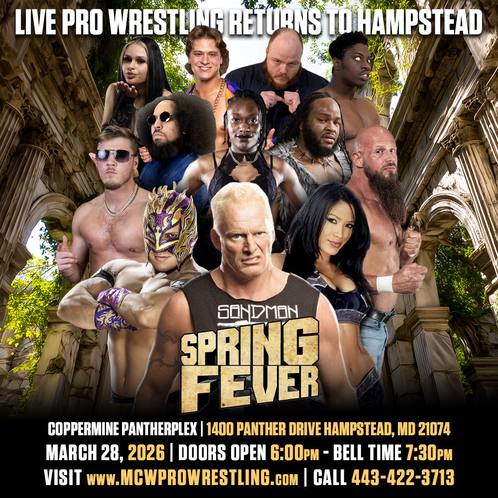 #MCWProWrestling returns to the Coppermine PantherPlexx in Hampstead, #Maryland on Saturday night March 28th for #MCWSpringFever '26‼️ Meet #ECW Icon <a href="/RealSandman/">The Sandman</a> as well as former #WWE Superstar <a href="/RealMelina/">🄼🄴🄻🄸🄽🄰</a> and ALL your favorite #MCW Stars 🌟 Head to MCWProWrestling.com for