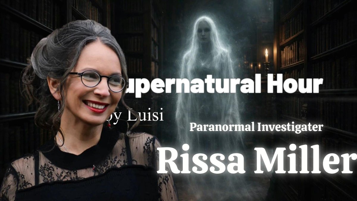LuisiShow's tweet photo. The supernatural Hour... with guest Rissa Miller https://t.co/AhnHe19IC5 via @YouTube https://t.co/JQHLL6MGb2