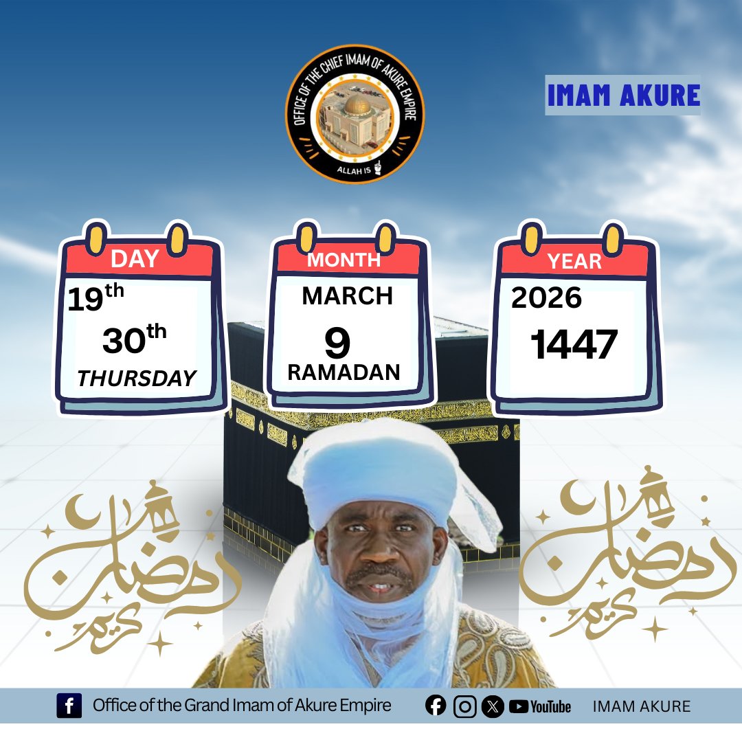 ImamAkure's tweet photo. Today's date is Thursday 30th Ramadan 1447H / 19th March 2026.
#1447H #community #aita #campuslife #reality #Date #muslim #islam #islamic #islamicreminder #islamiccalendar2026 #calendar #EducationalSupport #career https://t.co/rIwxjWvhok