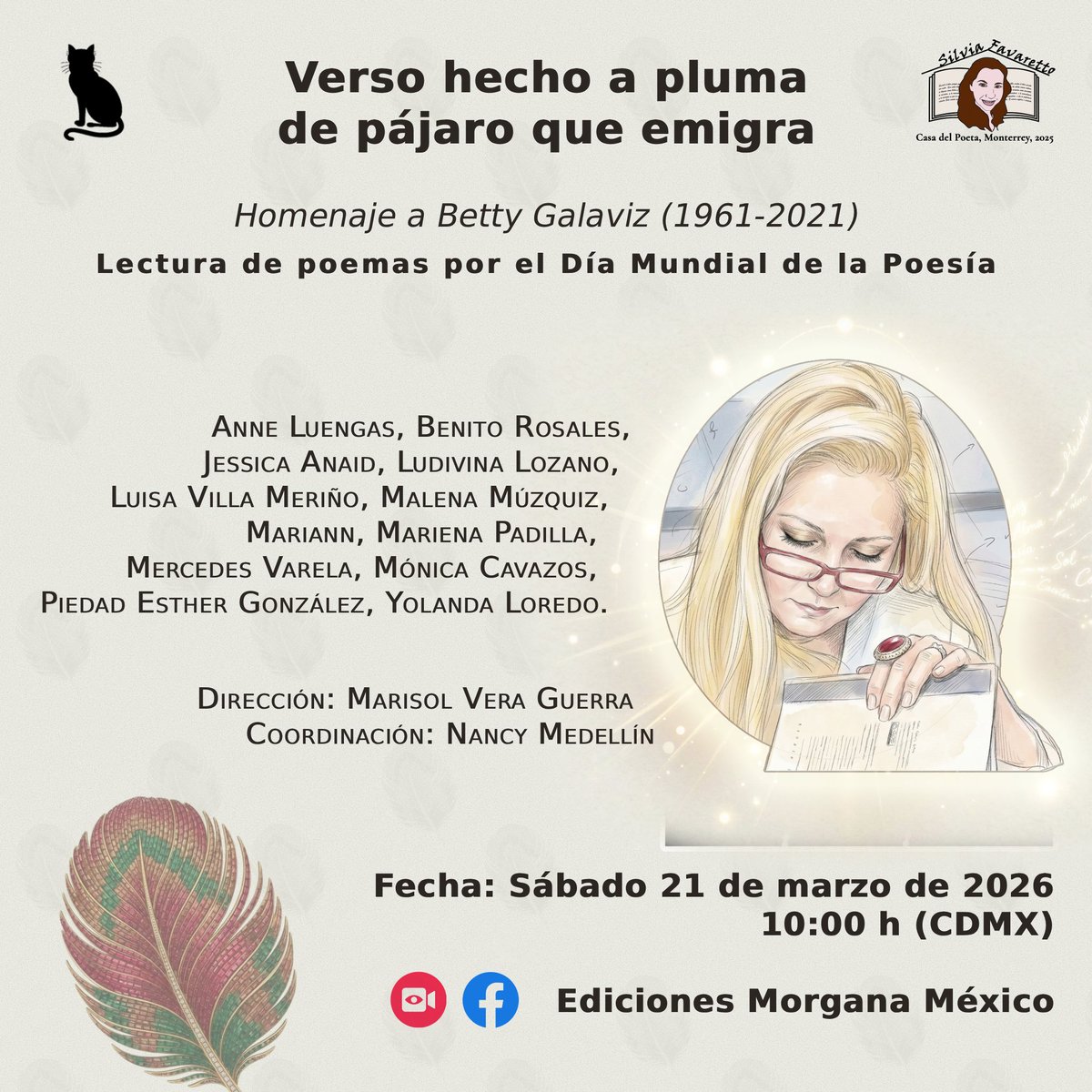 Regia_MT's tweet photo. 🦋Este sábado día mundial de la poesía.
Lectura de poemas, homenaje a Betty Galaviz, poeta regiomontana (1961 - 2021).
por FB LIVE de Ediciones Morgana México de @veraguerra https://t.co/y0hifbBSP8