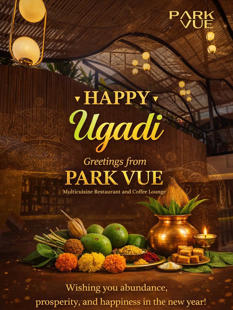 muddasir46's tweet photo. Celebrate the flavors of a new beginning! Park Vue Restaurant &amp; Cafe wishes you a joyous Ugadi filled with sweet moments and savory delights. May the six tastes (Ugadi Pachadi) bring health, happiness, and prosperity to you and your family. Happy New Year! Khajaguda, Nanakramguda https://t.co/L1O04vcK0c