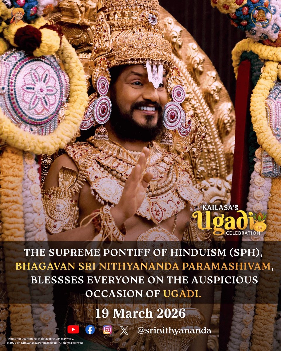 KailasaToronto's tweet photo. 🌟THE SUPREME PONTIFF OF HINDUISM (SPH), BHAGAVAN SRI NITHYANANDA PARAMASHIVAM, BLESSSES EVERYONE ON THE AUSPICIOUS OCCASION OF UGADI.🕉️ https://t.co/nC9BHB1A53