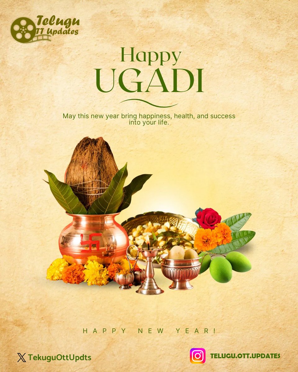 TeluguOTTUpdts's tweet photo. On the auspicious occasion of #Ugadi, @TeluguOTTUpdts extends its warm wishes to you and your family! May the new year usher in prosperity, good health, warmth and new beginnings🌾🥭🌿

#Ugadi 
#TeluguOTT
#TeluguOTTUpdates https://t.co/yCzLo2NYhk