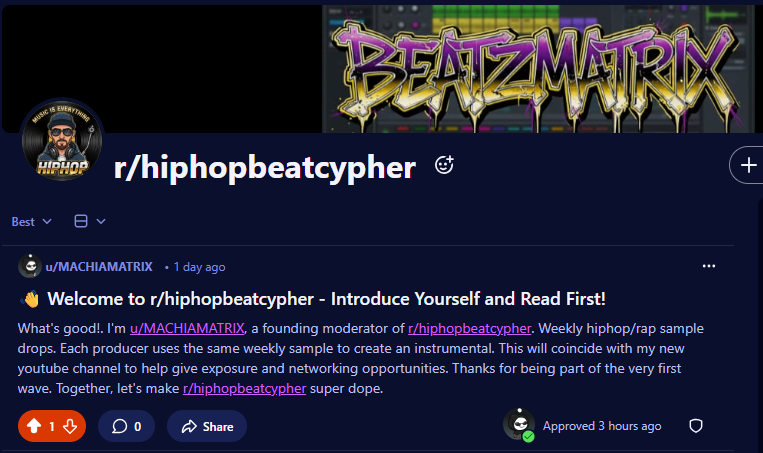 Calling all hip-hop/rap producers. Created a beat cypher group on #reddit
-A sample/s each week will drop.
-Each producer must use the same sample/s and create an instrumental.
-Will be featuring this on my new youtube channel. Good opportunity to network and show your skills.
