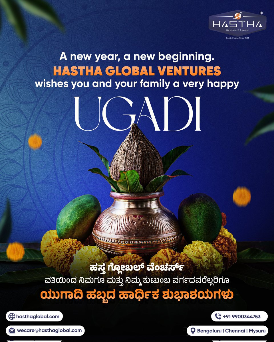 HasthaGlobal's tweet photo. May this festive beginning bring fresh perspectives, positive energy, and new opportunities your way. 

Hastha Global Ventures wishes you and your family a very Happy Ugadi filled with prosperity.

#HasthaGlobalVentures #Ugadi #Festival #Celebration #Prosperity #NewYear https://t.co/tcttlec6sQ