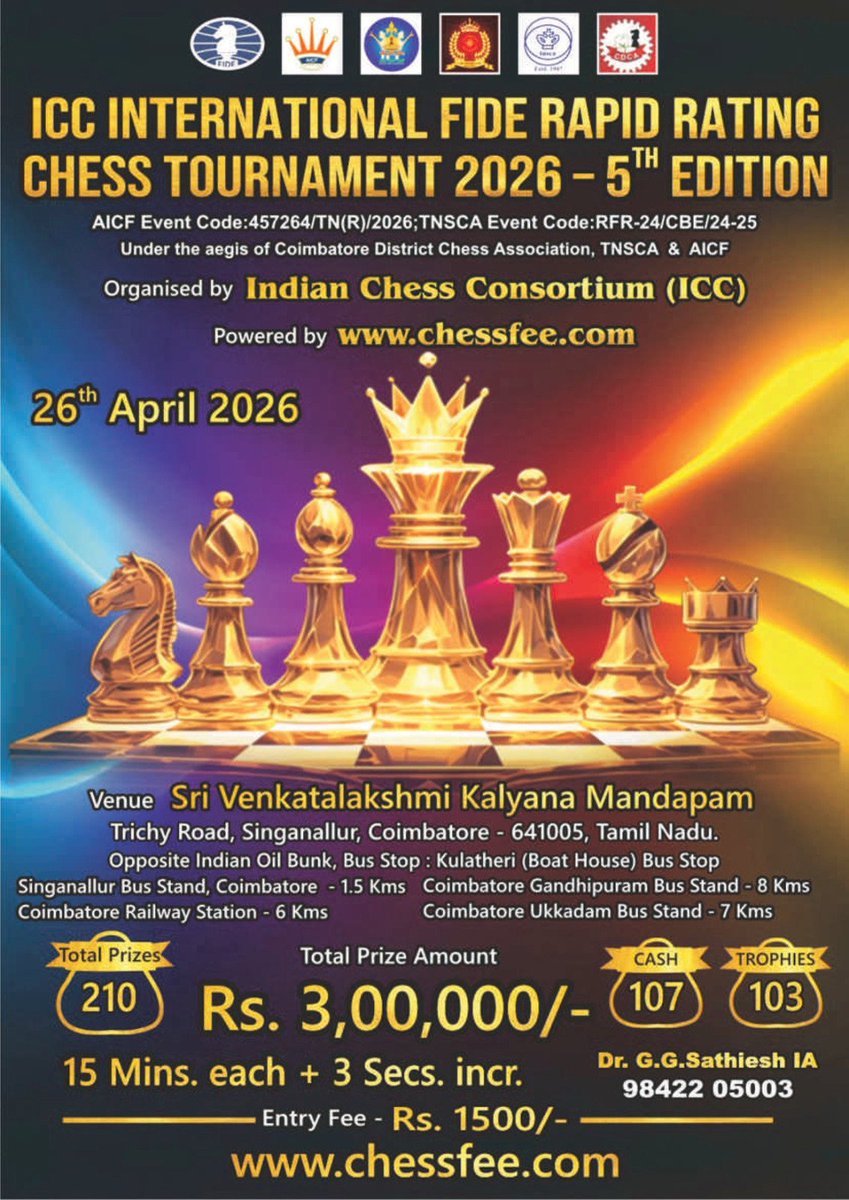 Capa_Coaching's tweet photo. 💥 Get ready for the ultimate chess battle!
🎯 Register now &amp; claim your victory on the 64 squares! ♟👑
♟🔥 *ICC International FIDE Rapid Rating Open Chess Tournament 2026 – 5th Edition* 🔥♟
📌 Organised by *INDIAN CHESS CONSORTIUM (ICC)* https://t.co/MLr5OnmARL