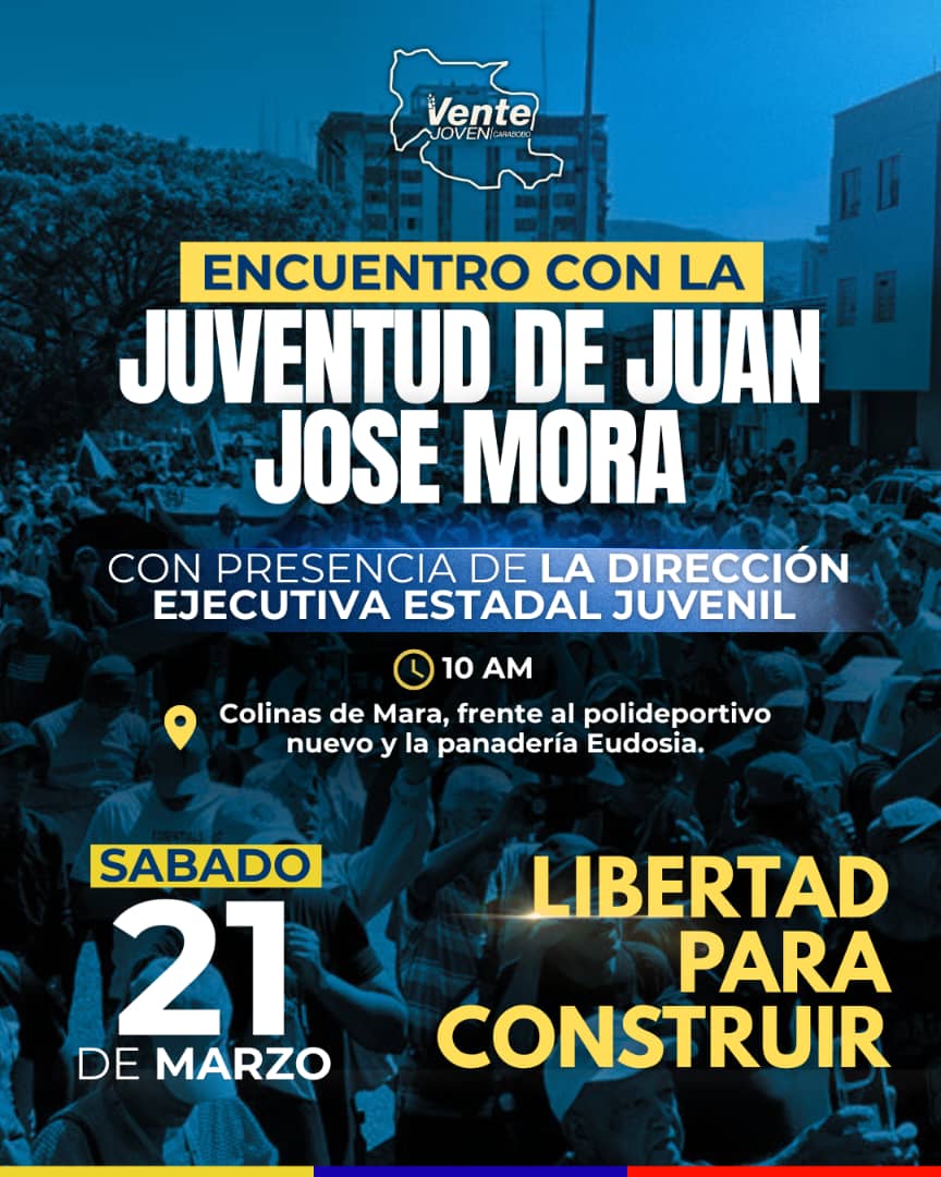¡La juventud de Juan José Mora se levanta! 🇻🇪 
Acompáñanos este sábado #21Mar en un espacio de organización y compromiso junto a la dirección juvenil
📍Colinas de Mara (Frente al polideportivo nuevo y la panadería eudosia)
🕙 10:00 AM
#LibertadParaConstruir #Ventejovencarabobo