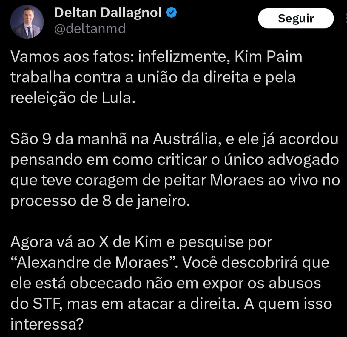 A verdade é que você (<a href="/deltanmd/">Deltan Dallagnol</a>) queria que todos seus desafetos fossem parar nas mãos do Alexandre de Moraes e que só sobrasse vocês nas redes sociais pra falar merda pro povo.

O "único" advogado é a favor de USAR CPF nas redes, igual o bosta do Alexandre de Moraes.