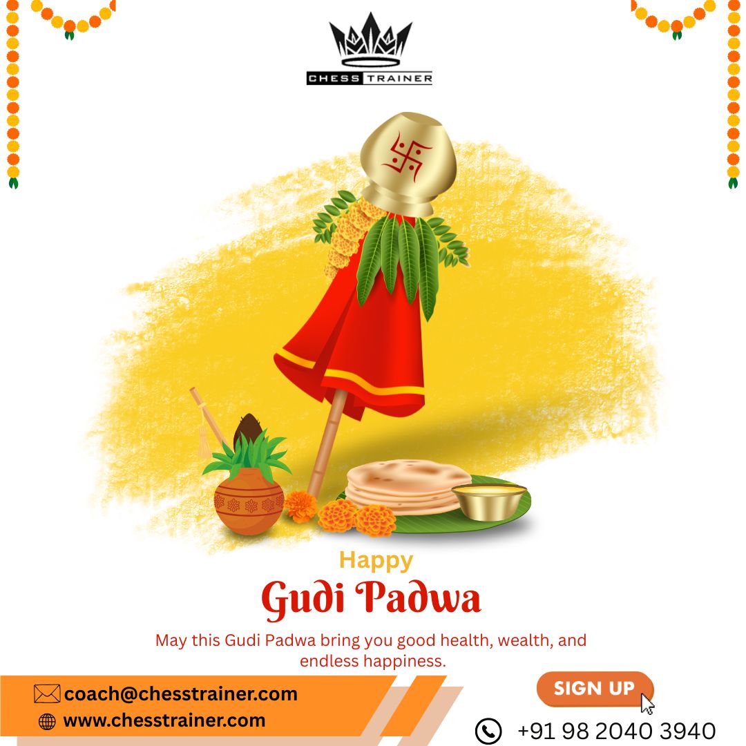 Chess_trainer91's tweet photo. Celebrate the spirit of Gudi Padwa, a festival that marks new beginnings, positivity, and success! 🌼✨

Warm wishes from #ChessTrainer ♟️

#HappyGudiPadwa #GudiPadwa2026 #FestivalOfNewBeginnings #IndianFestival #NewYearCelebration #FestiveVibes https://t.co/0gefkI4rSr