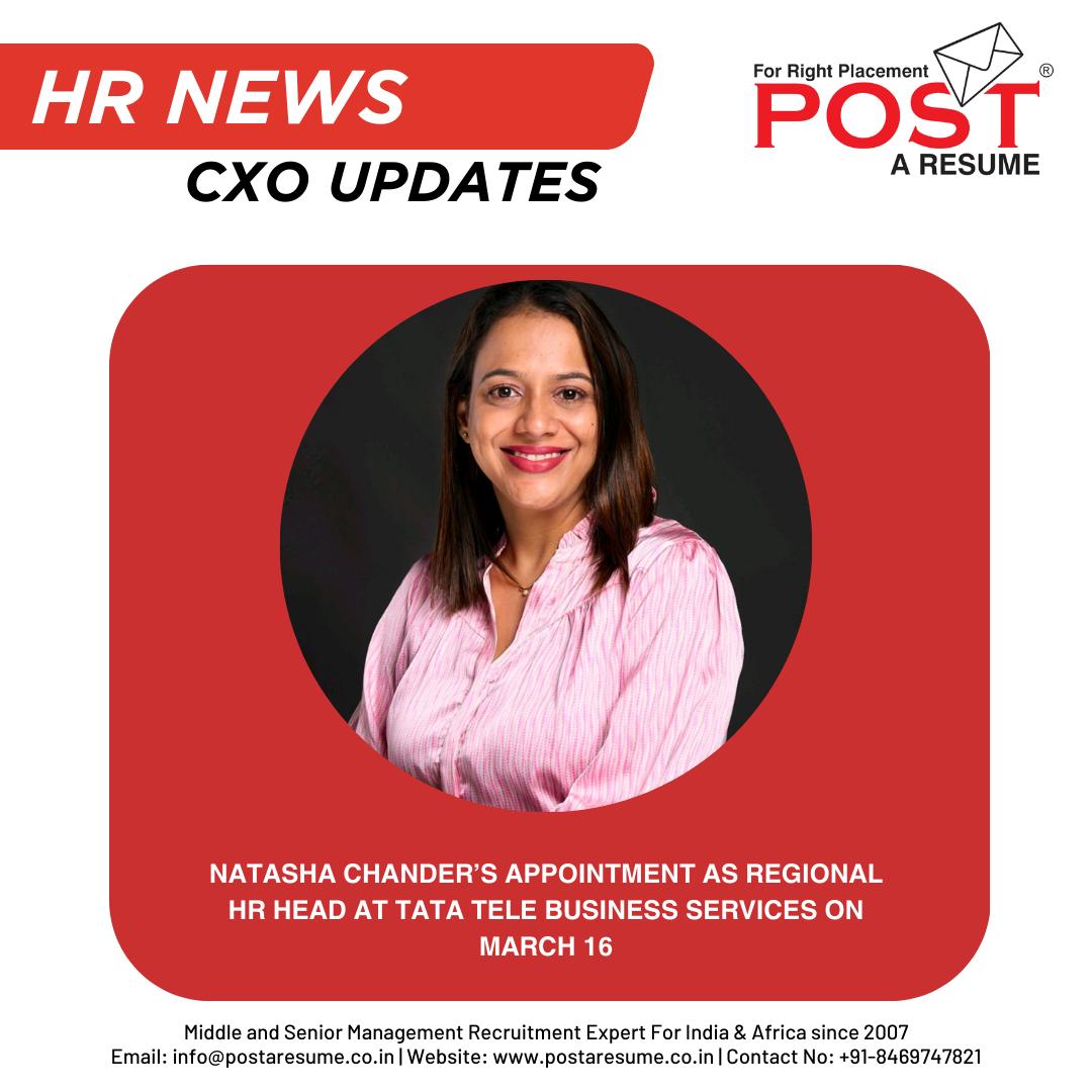 postaresume's tweet image. #️⃣ HR NEWS
CXO UPDATES ✅️

"Natasha Chander’s appointment as Regional HR Head at Tata Tele Business Services on March 16."

📲 Join our WhatsApp Channel for regular job updates:
lnkd.in/d2fp_Hpc

 #Cxoupdates #Hrnews #vipulmmali #postaresume #vipulthewonderful