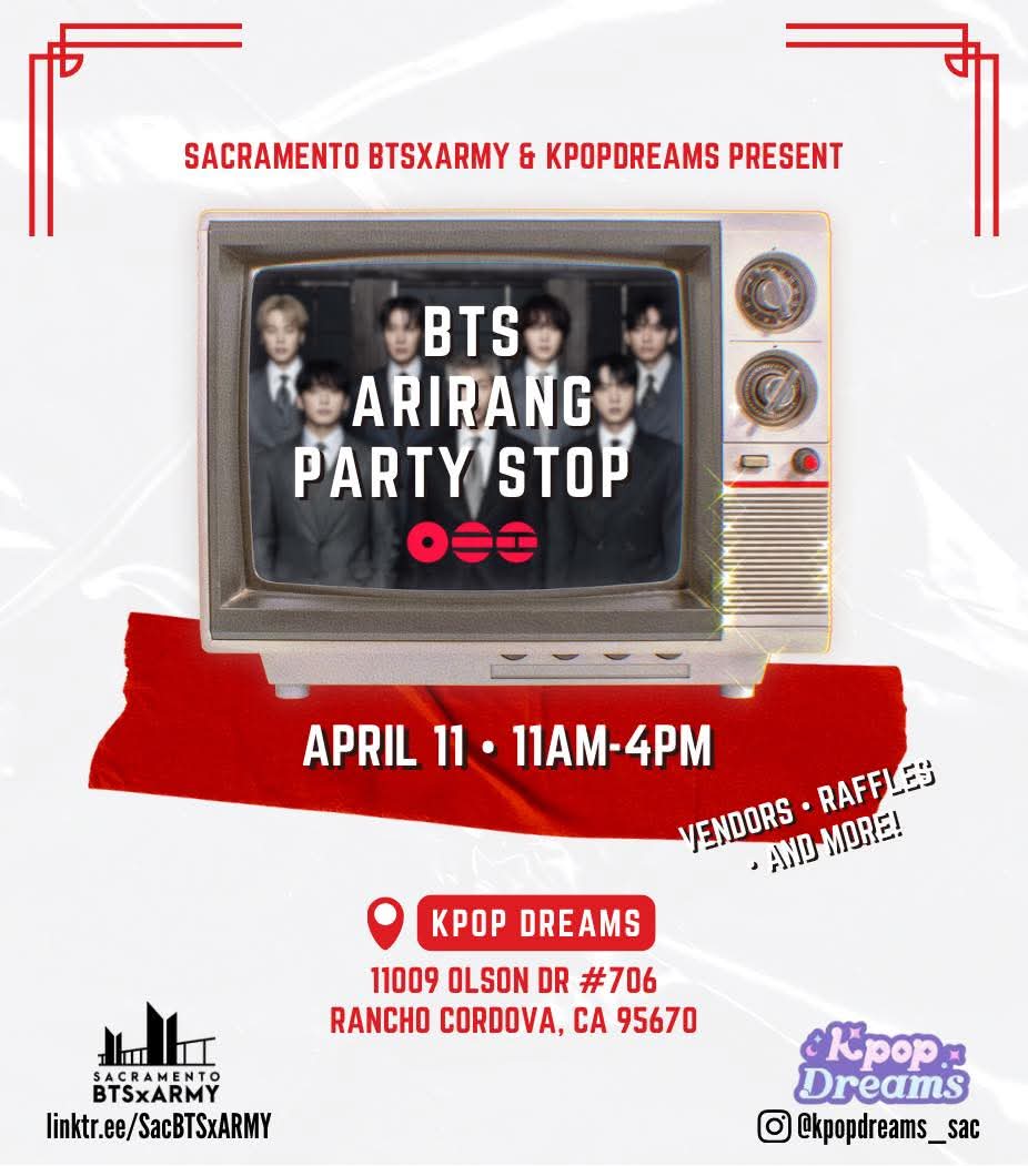 SacBTSxARMY's tweet photo. We’ve teamed up with @kpopdreams_sac to celebrate BTS long awaited comeback and the start of the ARIRANG tour!

You are cordially invited!

𝑩𝑻𝑺 𝑨𝑹𝑰𝑹𝑨𝑵𝑮 𝑷𝑨𝑹𝑻𝒀 𝑺𝑻𝑶𝑷

DATE: April 11, 2026

TIME: 11AM-4PM

LOCATION: 
Kpop Dreams
11009 Olson Dr #706
Rancho Cordova https://t.co/R15Aqjhmdp