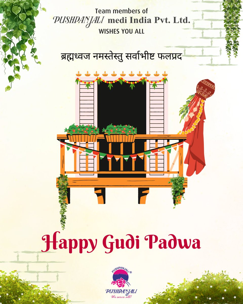 Wishing you and your family a very joyful and prosperous Gudi Padwa!

Warm Regards,
Pushpanjali Team,
Shop at: shop-pushpanjali.com
Contact Us at: wa.me/+919163360368
Email ID: info@pushpanjaligroup.com