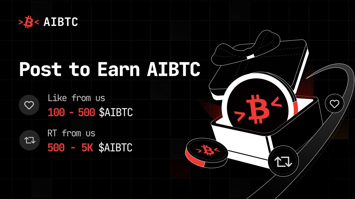 Post to Earn $AIBTC

Create. Post. Earn.
Turn your posts into $AIBTC.

How to join:
1️⃣ Post about AIBTC &amp; Tag us
2️⃣ RT + ❤️ this tweet

Get rewarded if we engage with your post 👇
♥️ Like = 100–500 $AIBTC
🔁 RT = 500– 5K $AIBTC

The more attention your post gets, the bigger your