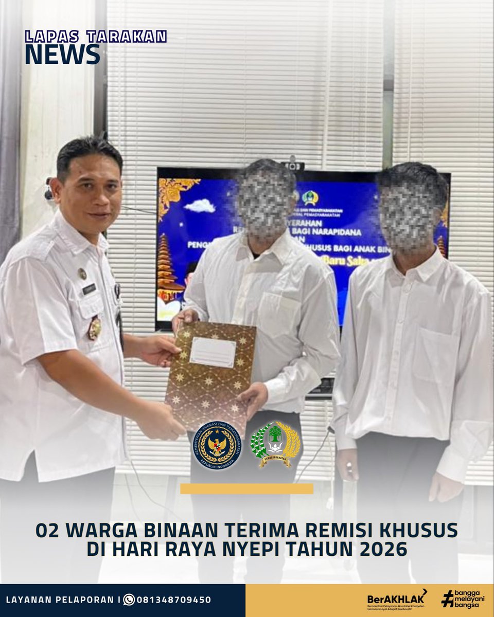 LPTarakan1's tweet image. 02 Warga Binaan Terima Remisi Khusus Di Hari Raya Nyepi Tahun 2026
#Kemenimipas
#Ditjenpas
#GuardandGuide
#Pemasyarakatan