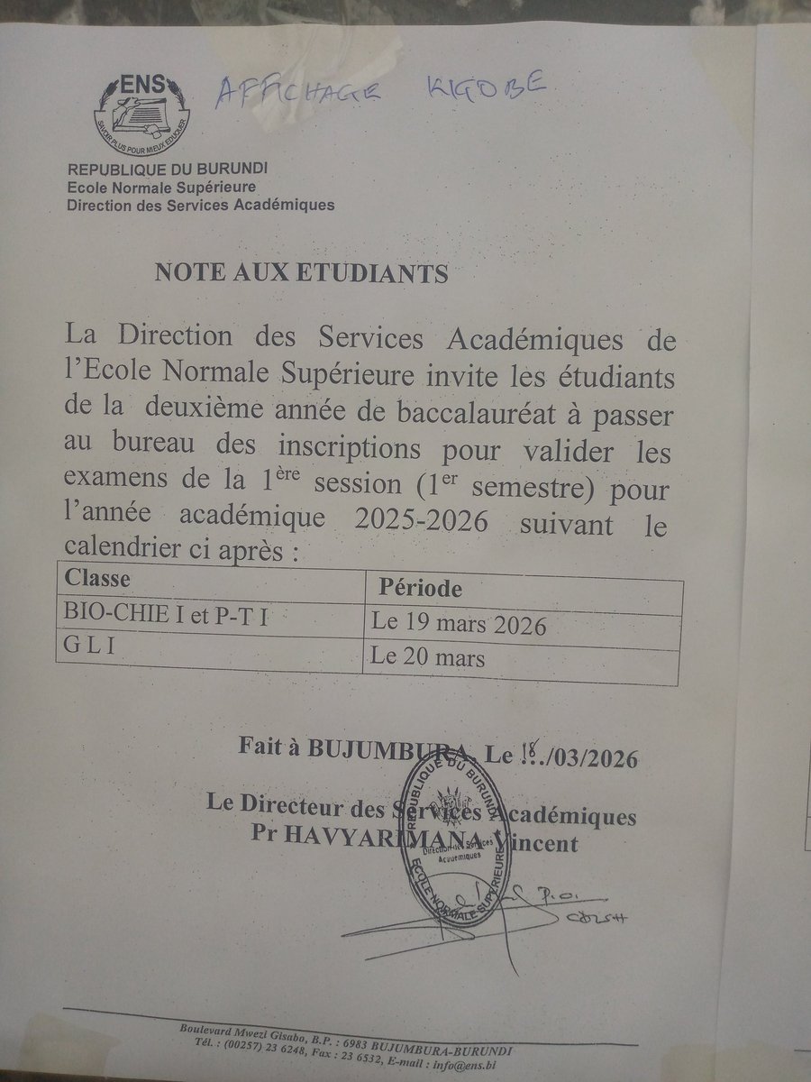 La Direction des Services Académiques de l'ENS invite les étudiants de Bac II à passer au bureau des inscriptions Pour valider les examens de la première session pour l'A/A 2025-2026 du 19 au 20 mars 2026. Les classes concernées sont indiquées en annexe.