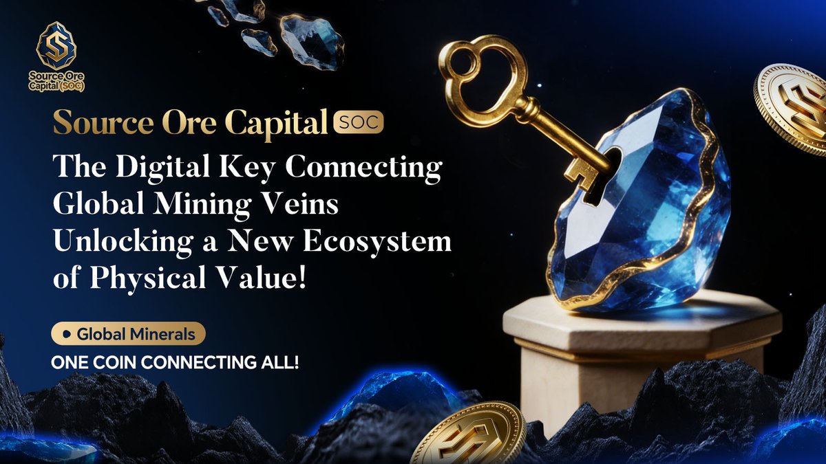 SOC_DAO's tweet photo. SOC,The Digital Key Connecting Global Mineral Resources β¨
π Asset Appreciation
π Equity Transfer
π₯ Community Governance
βοΈ Mineral Settlement
β‘ LP Mining
π Ecosystem Dividends
Global Mineral Resources, Connected by One Coin π
#SOC #MiningRWA #Web3 https://t.co/DFxY68FhRw