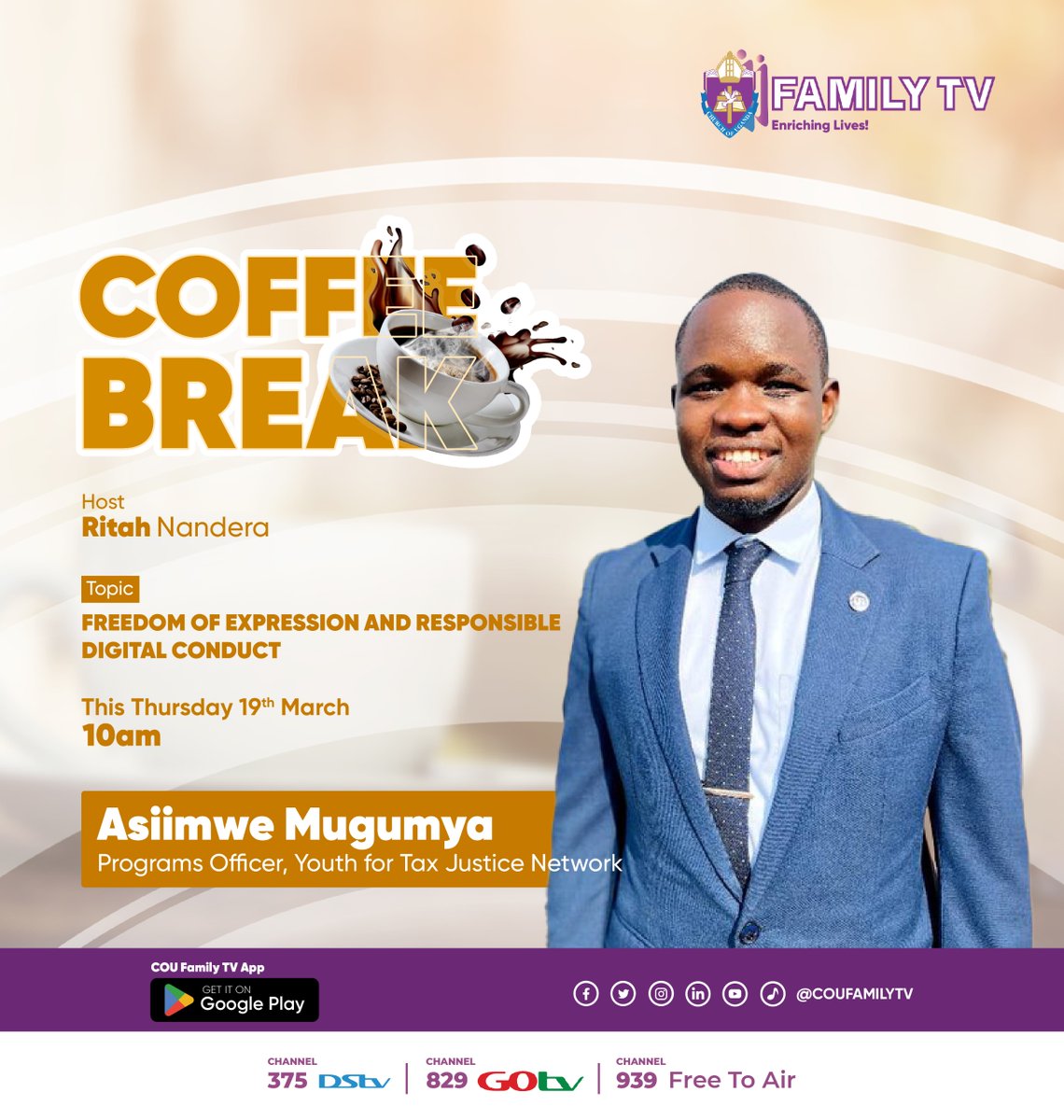 coufamilytv's tweet photo. What does responsible digital conduct look like, especially among youth?🤔
Today, we have Asiimwe Mugumya, the programs officer for the "Youth for Tax Justice Network", on the #COFFEEBREAK panel as we discuss this and more.
#FamilyTv #ComputerMisuseAct https://t.co/ArrYhEVu0F
