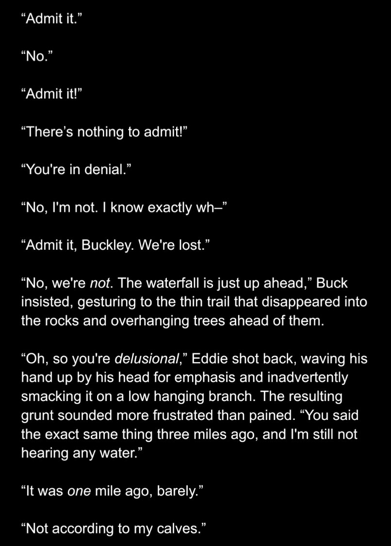 Axeline_5's tweet photo. @daylightsashley I've had this in my drafts for literal months (long before them having a fight because Buck got them lost became canon). And yes, Eddie is absolutely flirting when he calls him "Buckley", especially when they're fighting. He loves being ragebaited https://t.co/3o8TZEOkpW