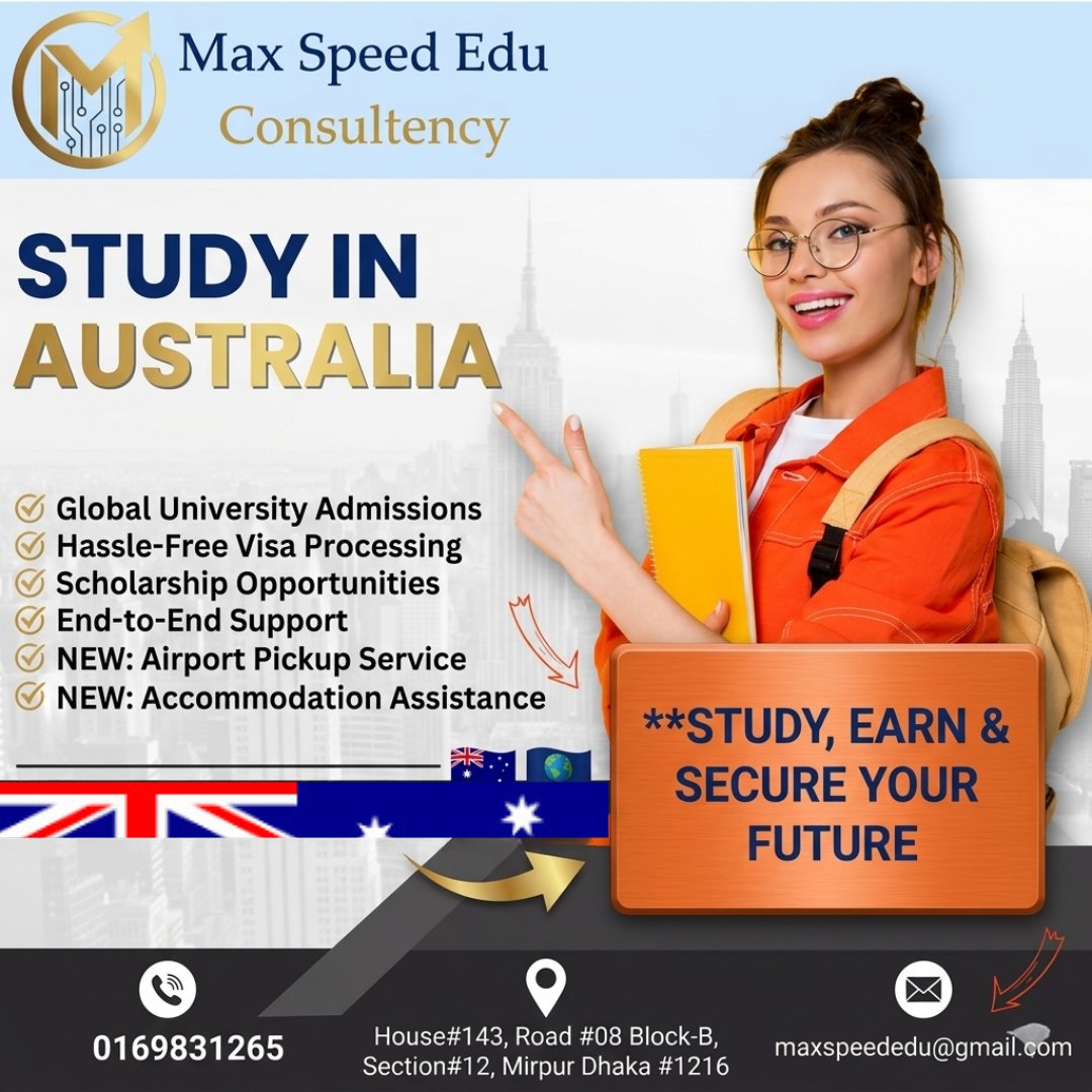 MaxSpeededu's tweet image. #StudyInAustralia #HigherEducation #EducationConsultancy #MaxSpeedEducation #StudentSuccess #Dhaka #AustraliaAdmissions #InternationalStudents