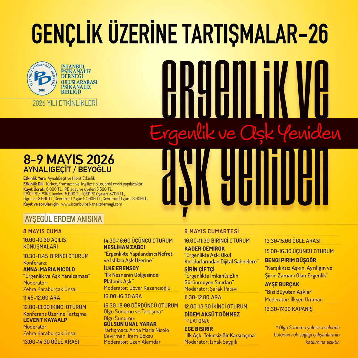 IPsikanalizD's tweet photo. 26.⁠ ⁠Gençlik Üzerine Tartışmalar, 8-9 Mayıs 2026 tarihlerinde Aynalı Geçit’te ‘Ergenlik ve Aşk Yeniden’ başlığıyla gerçekleştirilecektir. Etkinliğimizde İtalyan Psikanaliz Derneği’nin eski başkanı ve formatör analisti Anna-Maria Nicolò’yu ağırlıyoruz. https://t.co/Mh3xin4spx