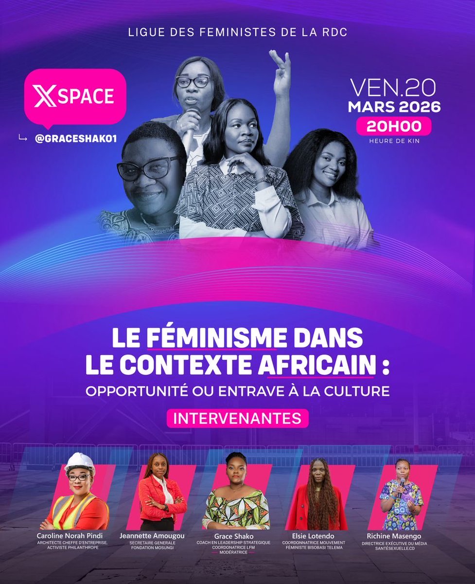 #RDC : Vous vous demandez si le féminisme dans le contacte africain c’est quoi ? Vous êtes pour ou contre le féminisme ? Joignez-vous à nous demain pour un Space X sur le compte de <a href="/GraceShako1/">Grace Shako</a> à 20h00 pour échanger avec la ligue des féministes de la RDC. 

#FeminisimeRDC