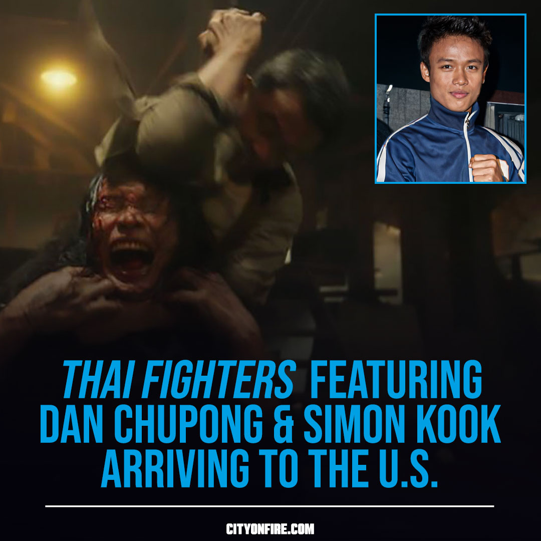 CityOnFireNews's tweet photo. He’s BAK! Action-comedy ‘Thai Fighters’ featuring Dan Chupong and Ip Man 3’s Simon Kook heads to the U.S.
Details and Trailer: https://t.co/m7ySoLRtDX
#thaifighters #danchupong #Simonkook #ChaiwatSitalasai #NamfahThunyaphat #kungfumovies #martialartsfilm #martialartsmovies #asianaction #ThaiAction #thaimartialartsmovies #3388Films
Visit City on Fire (https://t.co/6R8bQ6lGK9) for Asian and martial arts film news, reviews and 4K Ultra HD and Blu-ray releases. #CityOnFire
Visit The Goodie Emporium (https://t.co/YcKzdiDqmY) if you're on the hunt for import 4K Ultra HD and Blu-ray movies. #goodieemporium