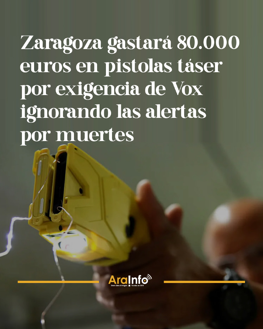 ⚡ 80.000 euros en táser en Zaragoza por imposición de Vox
👉 Armas de 50.000 voltios, sin informes que las avalen e ignorando alertas por muertes
👉 “Esto no lo ha pedido nadie”, denuncia ZeC
🔗 arainfo.org/?p=323495