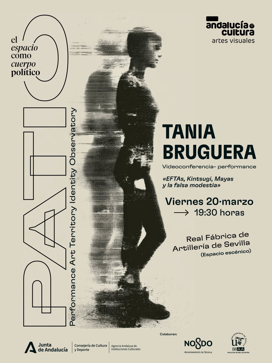 CulturaCuenta's tweet image. Mañana comienza el Encuentro de Artes Vivas #PATIO

17h, Conferencia de Fernando Castro Flórez
18:30h.Performance de iLA (Isidro López-Aparicio) 
19:30h, Videoconferencia-performance de Tania Bruguera

📍Real Fábrica de Artillería #Sevilla 

lajunta.es/6djld

@CulturaAND