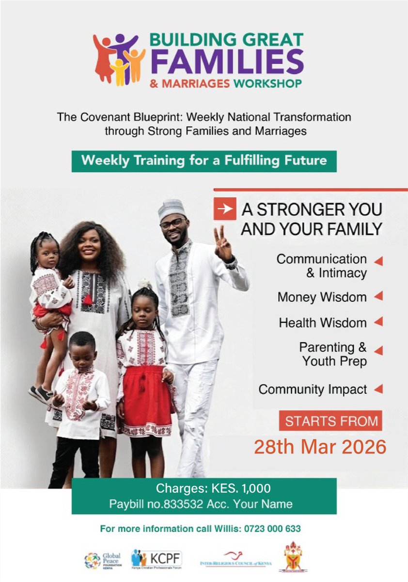 GlobalPeaceKeny's tweet image. Stronger families. Stronger nation. 💪🏾👨🏾‍👩🏾‍👧🏾‍👦🏾

Join the Building Great Families &amp;amp; Marriages Workshop and gain practical skills in communication, finances, health, and parenting.

📅 Starts: 28th March 2026
💰 KES 1,000

#GlobalPeace #OneFamilyUnderGod #FamilyFirst
