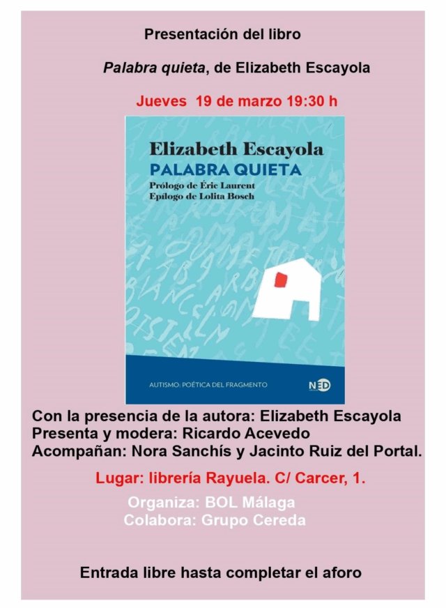 ⚡️HOY⚡️Presentación de libro: «Palabra quieta». Con la presencia de la autora, Elisabeth Escayola. 

🌆 Librería Rayuela (Málaga)
 ⏰ 19.30

🧐👇🧐
