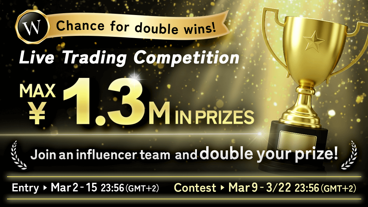 fxon_ltd's tweet photo. 【Final Day】

Ends today at 23:56 (GMT+2).
Individual prizes: up to ¥800,000
Team prizes: up to ¥500,000
The comeback is decided right here.

⏰ Today 23:56 (GMT+2)
👉
https://t.co/13P70Qk7Ny

#FXONTradingContest #LastSpurt https://t.co/1Ly087e7Z9