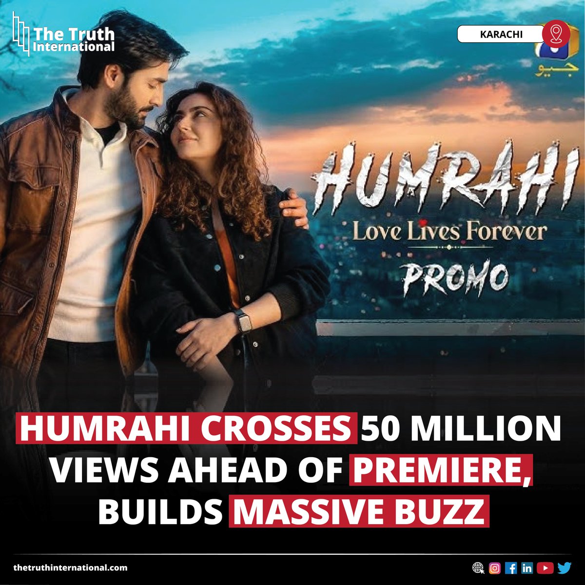 ttimagazine's tweet image. Humrahi Crosses 50 Million Views Ahead of Premiere, Builds Massive Buzz

FOR FULL STORY: thetruthinternational.com/humrahi-crosse…

#Humrahi #Crosses #50Million #Views #Premiere #Builds #MassiveBuzz #Karachi #TTI