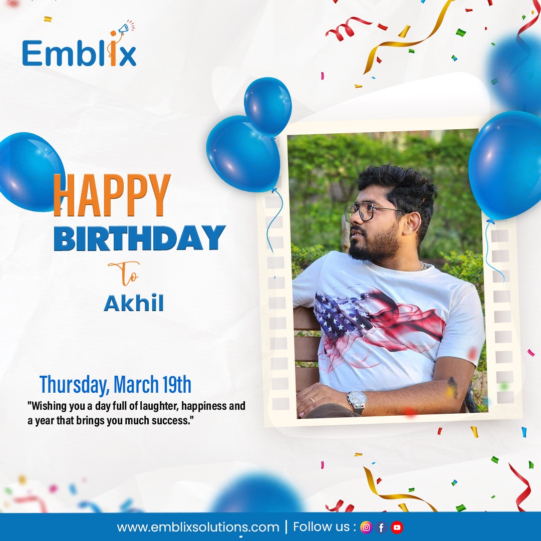 Wishing you a very Happy Birthday, Akhil! 🎂🎊✨

#HappyBirthday #BirthdayVibes #BirthdayCelebration #Employee #Emblix