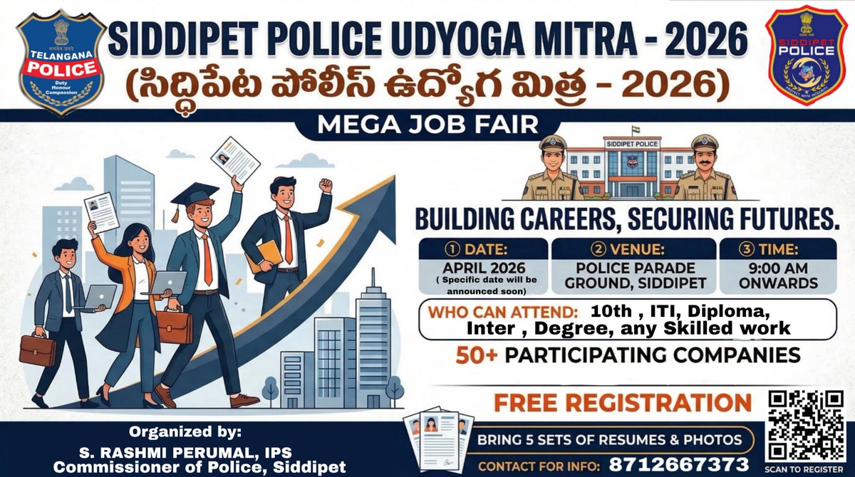 సిద్దిపేట పోలీస్ ఉద్యోగమిత్ర! 📢
సిద్దిపేట పోలీస్ ఆధ్వర్యంలో భారీ 'మెగా జాబ్ మేళా'.
✅ 50+ ప్రముఖ కంపెనీలు
✅ ఏప్రిల్ నెలలో నిర్వహణ
వెంటనే రిజిస్ట్రేషన్ చేసుకోండి: 👇
🔗 docs.google.com/forms/d/e/1FAI… 

#Siddipet #JobMela #Employment #PoliceUdyogaMitra