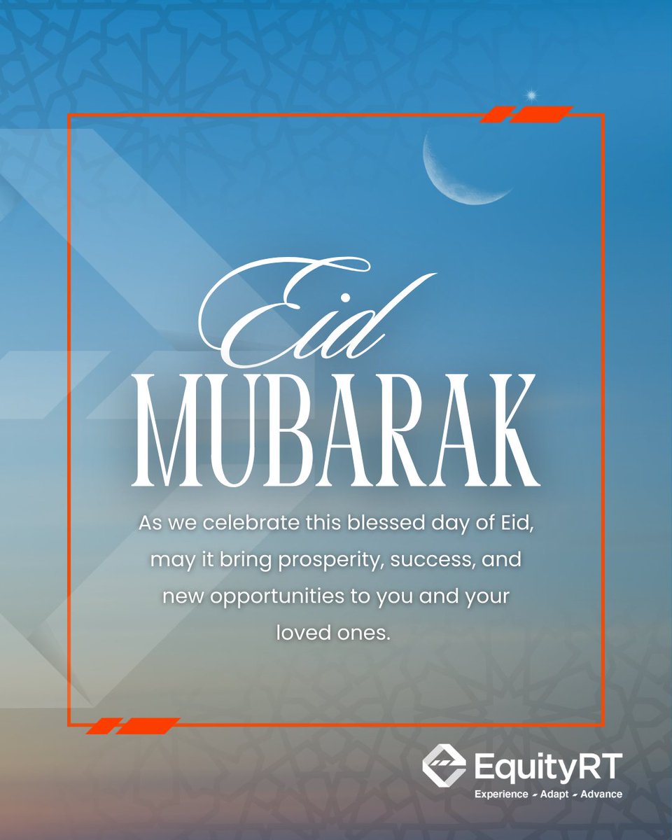 Equity_RT's tweet photo. Eid Mubarak from EquityRT🌙✨

Wishing all our clients celebrating a joyful and blessed Eid.

#EidMubarak #Eid2026 #Blessings #Prosperity #Success #NewOpportunities #Gratitude #Growth #EquityRT #GlobalMarkets #FinanceCommunity https://t.co/oPTkbCdz7D