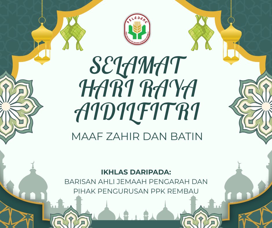 ppkrembau's tweet photo. Barisan Ahli Jemaah Pengarah dan pihak pengurusan PPK Rembau ingin mengucapkan Selamat Hari Raya Aidilfitri, Maaf Zahir dan Batin kepada seluruh umat islam. Dengan luhur hati ikhlas kemaafan, semoga silap dan salah mohon di ampuni. https://t.co/ki5BFN1wnh