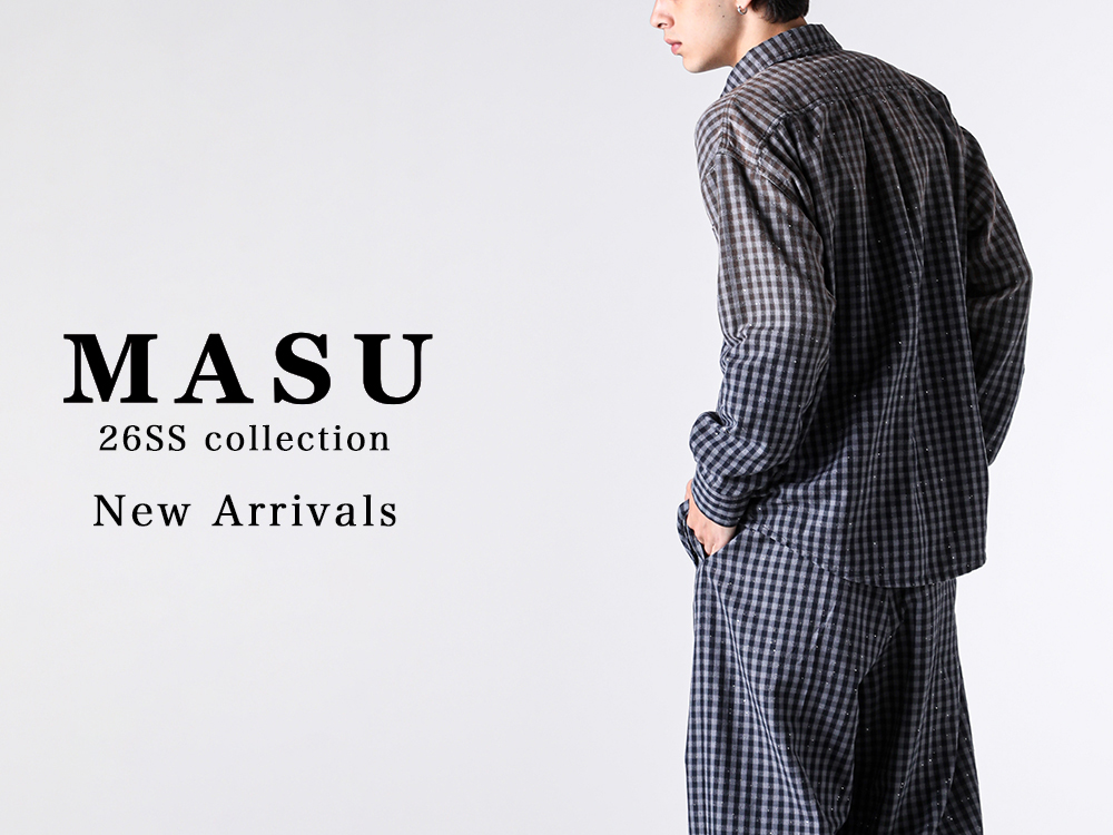 FASCINATE_JAPAN's tweet photo. NEWS !!
【Arrival Information】The 4th delivery of items from the MASU 26SS collection has arrived!!
Items from the 4th delivery of the 2026 Spring/Summer collection by MASU, available at FASCINATE KYOTO (Kawaramachi Store), are now on sale.

https://t.co/gyrvDtZNEZ https://t.co/FmIJfPKCr4