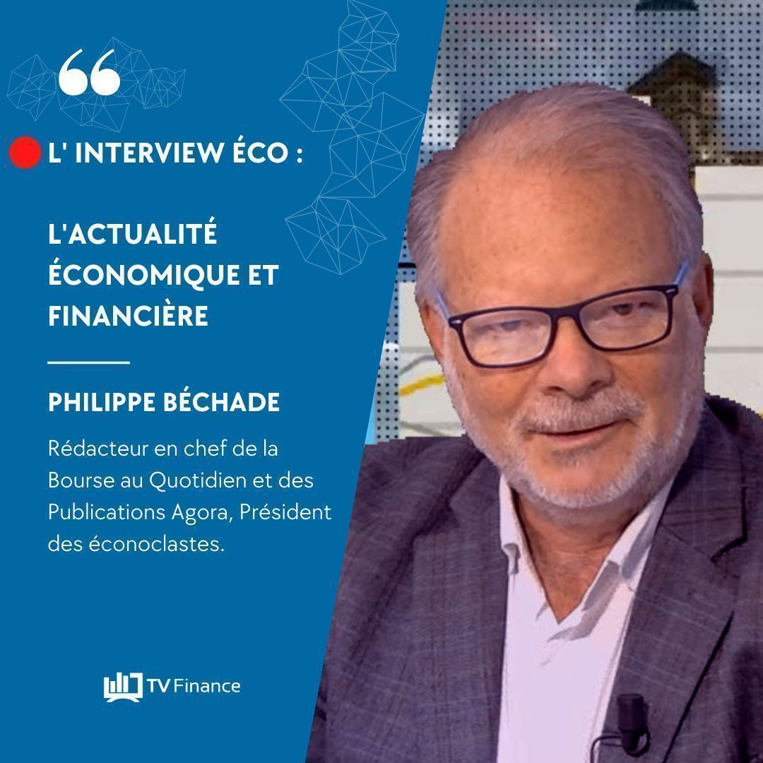 TV_Finance's tweet photo. 🔴#bourse L' INTERVIEW ÉCO : PHILIPPE BÉCHADE, Rédacteur en chef de la Bourse au Quotidien @AgoraBAQ, fait un tour de l'actualité économique : #France #chômage #dette #inflation #BCE #Fed...
EN #DIRECT à 9h15 sur @TV_Finance➡️https://t.co/frfcrd3Jxy  
#CAC40 #Bitcoin #NASDAQ https://t.co/RaaaXcdfO7