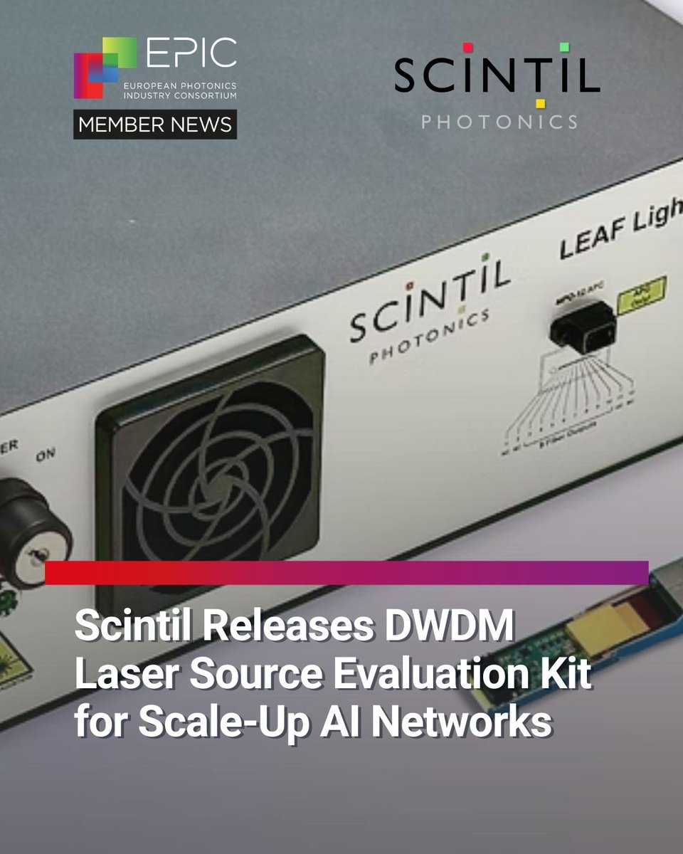EPIC_photonics's tweet photo. 📣 Scintil Photonics launches LEAF Light™ Evaluation Kit, letting customers test single-chip DWDM lasers for next-gen AI networks. The kit supports adoption of optical interconnects as copper hits its limits. https://t.co/cUhvZMYH7B #EPICMembersNews #Photonics #LaserSource https://t.co/UQdTjDY7zg