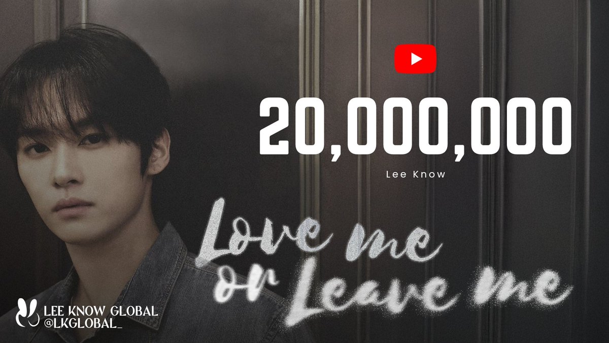 LKglobal_'s tweet photo. “Love me or Leave me” cover by #LeeKnow has surpassed 20M views on YouTube.

🥇It is now the fastest SKZ RECORD (solo) to reach this milestone.
🥈The 2nd most viewed SKZ RECORD (solo).
🥉The 3nd most viewed SKZ RECORD overall! (#1 is WSB with Lee Know and Han).

Congratulations our Lee know 👏🎉

📎: https://t.co/gXCy9GHi2C

#리노 #リノ #李旻浩