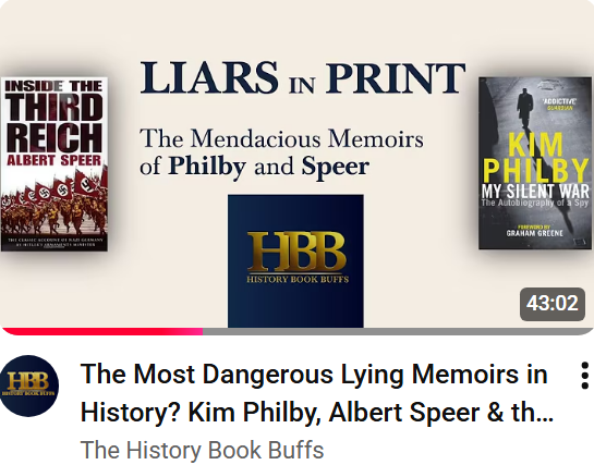 HistoryB00KBuff's tweet photo. Our latest pod - on the mendacious memoirs of Albert #Speer and Kim #Philby - what they tell us, what was omitted and what use they can be...
Give it a watch, link below 👇 https://t.co/elaBjfPZD9
