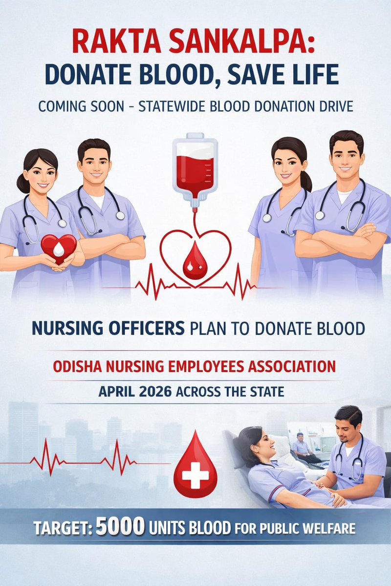oneabbsr's tweet photo. 🩸 RAKTA SANKALPA – A Statewide Initiative

Odisha Nursing Employees Association is planning a Statewide Blood Donation Drive in April 2026.

Nursing Officers will come forward to donate blood for public welfare.

🎯 Target: 5000 Units

“Your one unit of blood can save a life.”

#RaktaSankalpa #DonateBloodSaveLife #ONEA #Odisha #BloodDonation
@dpradhanbjp
@CMO_Odisha @MohanMOdisha 
@MahalingMukesh @HFWOdisha 
#Odisha @OdishaCares
#healthcare