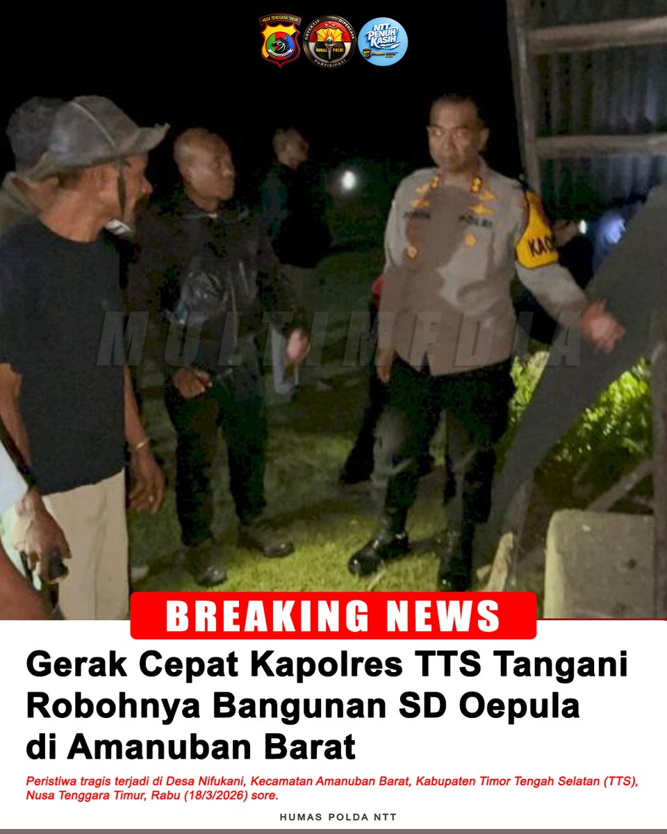 humas_polda_ntt's tweet photo. Sobat Humas Polri
.
.
.
Peristiwa tragis terjadi di Desa Nifukani, Kecamatan Amanuban Barat, Kabupaten Timor Tengah Selatan (TTS), Nusa Tenggara Timur, Rabu (18/3/2026) sore.
#NTTPenuhKasih
#PoldaNTTPresisi
#PolriPresisi
#KapoldaNTT
#IrjenPolRudiDarmoko
#PolriPresisi
#Kapolres https://t.co/tP7DPdpzQY