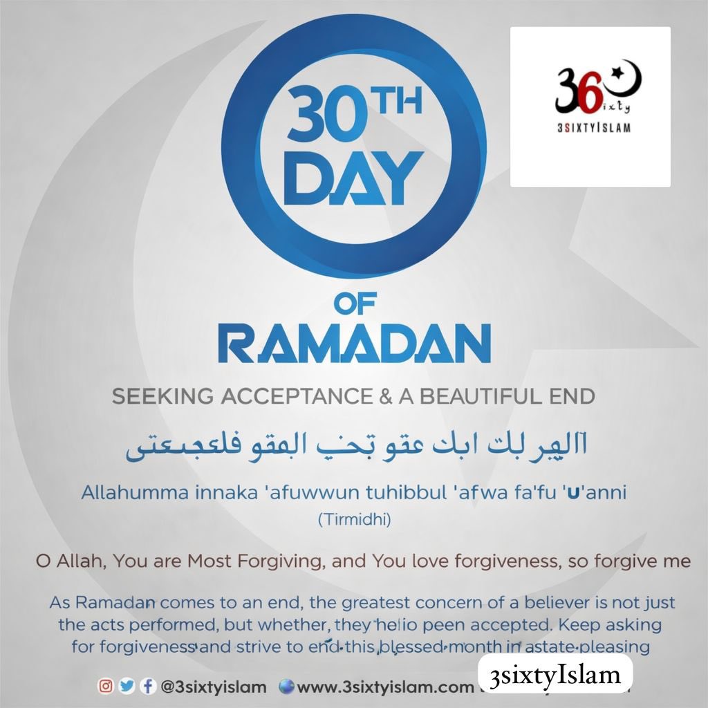3SixtyIslam's tweet image. Grateful for the mercy, the forgiveness, the moments… yet our hearts feel the weight of goodbye.

مَعَ السَّلَامَةِ يَا رَمَضَان 🤍
May Allah accept it from us. Āmīn.

#FarewellRamadan #3sixtyIslam #Ramadan2026 #Ramadanday30