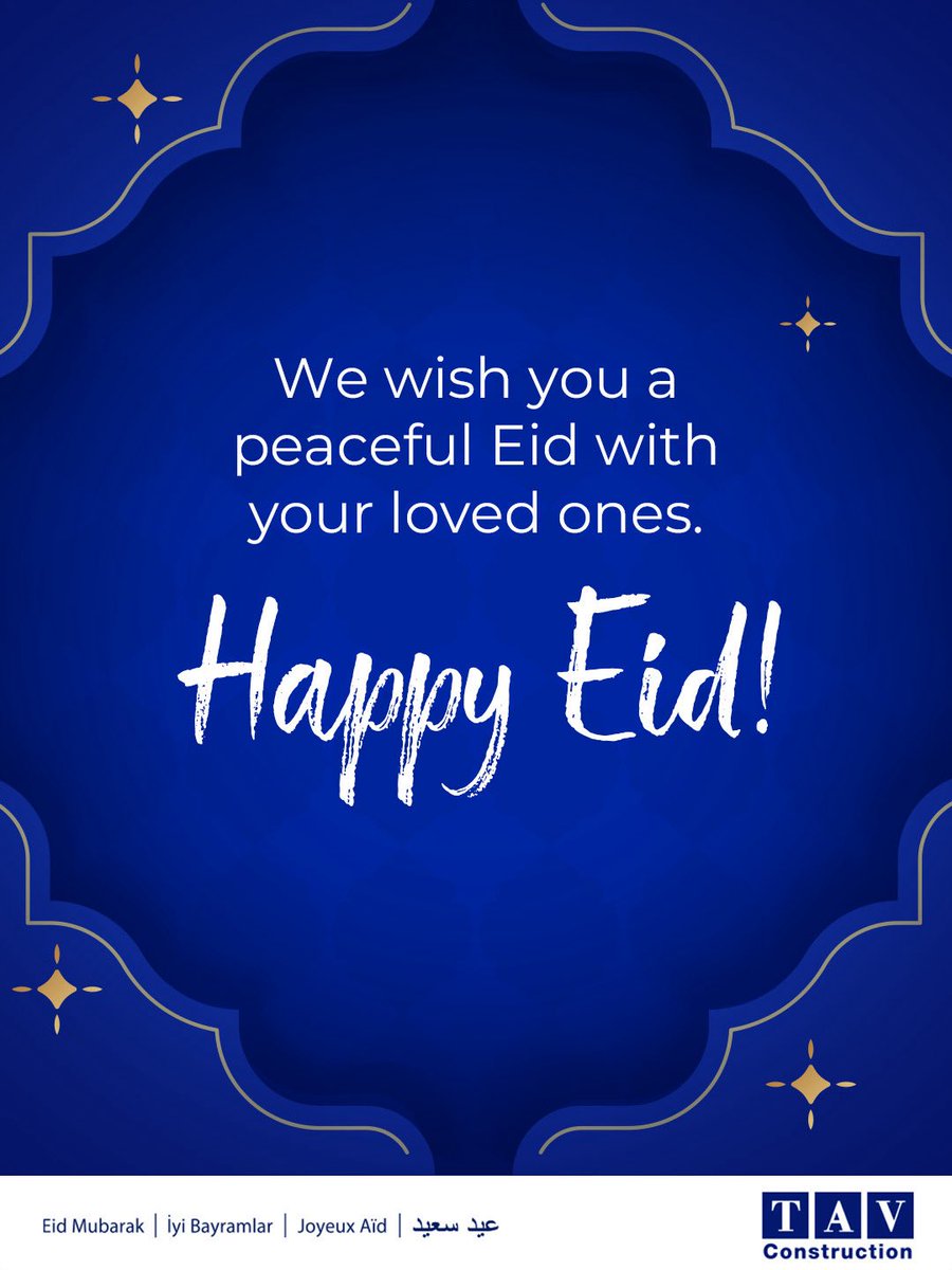 ConstructionTAV's tweet photo. Sevdiklerinizle birlikte mutlu bir bayram geçirmeniz dileğiyle.
Ramazan Bayramınız kutlu olsun!

We wish you a peaceful Eid with your loved ones.
Happy Eid! https://t.co/1i1u6zK51Y