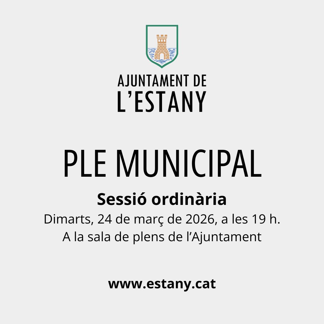 AjEstany's tweet photo. 🔊 Es convoca el ple de l'Ajuntament de l'Estany en sessió ordinària:

🗓️ Dimarts, 24 de març de 2026
⏰ 19 h.
📍 Sala de plens

👁️‍🗨️ Podeu consultar l'ordre del dia en el següent enllaç
https://t.co/ENsvkcl8Qq https://t.co/Lhz04u3YMp